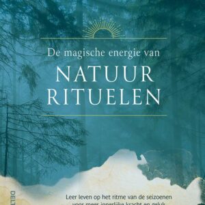 Deltas De magische energie van natuurrituelen